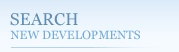 Search new developments